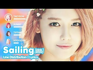 Girls' Generation - Sailing (0805) (Line Distribution + Lyrics Karaoke) PATREON REQUESTED
