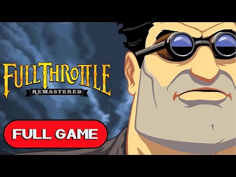 Full Throttle Remastered PC FULL GAME Longplay Gameplay Walkthrough Playthrough VGL