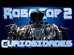 Curiosidades RoboCop 2 (1990)