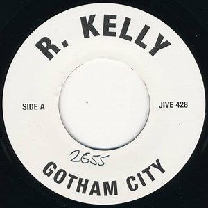R. Kelly - Gotham City