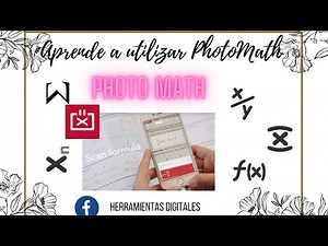 Como utilizar La Aplicación de PhotoMath