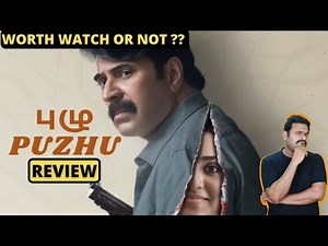 Puzhu Movie Review in Tamil by Filmi craft Arun | Mammootty | Parvathy Thiruvothu | Ratheena