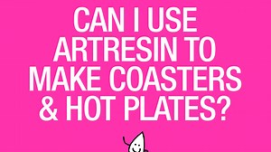 Is Epoxy Resin Heat Resistant For Coasters & Hot Plates?