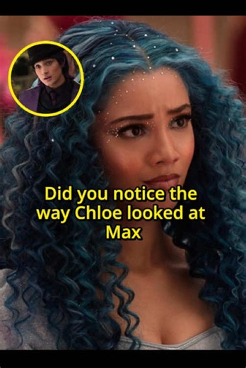 Chloe Fell in Love with Max — Did You Notice Her Look?