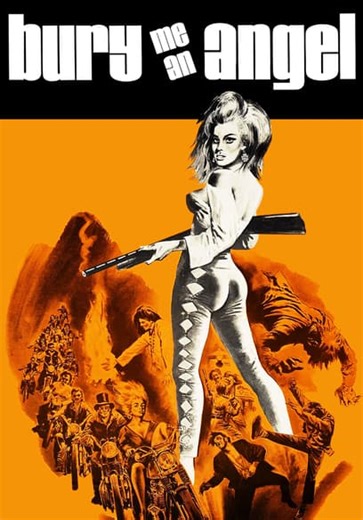 Bury Me An Angel (1971)