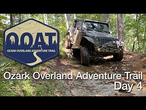 Ozark Overland Adventure Trail Day 4 - A 5 day Overlanding trip through the Ozarks.