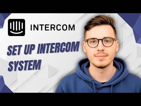 How To Set Up Intercom System [2026 Guide]