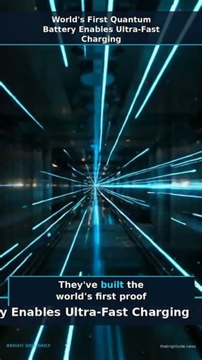 World's First Quantum Battery Enables Ultra-Fast Charging #shorts #goodnews