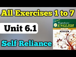 All Exercises 1 to 7 self reliance unit 6.1 New English book | self reliance exercises 6.1 chap 6.1