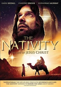 The Nativity: The Life of Jesus Christ streaming