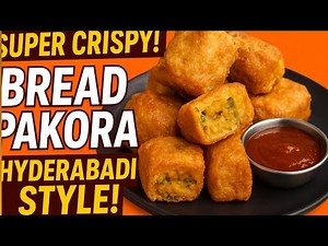 “Super Crispy Bread Pakora – Hyderabadi Zaiqa Style!”
