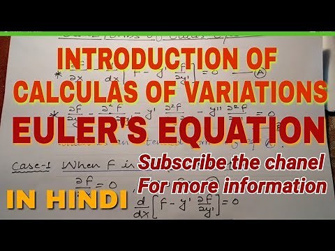 Introduction of Calculas of variations. || Euler Lagrange equation || Extended form of Euler eq.
