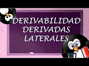 CONDITIONS FOR A FUNCTION TO BE DIFFERENTIABLE. ONE-SIDED DERIVATIVES