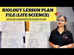 Biological Science Lesson Plan File | B.Ed. Complete Lesson Plan File | B.Ed. 2nd Year Files |