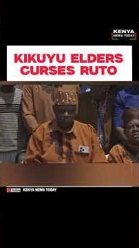 KIKUYU ELDERS CURSES RUTO #railaodinga #kenyanews #gachagua