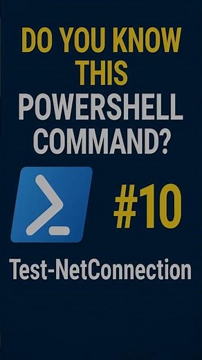Do You Know This #Powershell Command? #10 - Test-NetConnection
