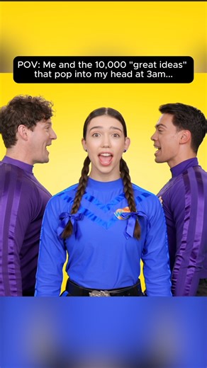 I think we’re all just here for the idea phase, not the execution. 😅 | The Wiggles