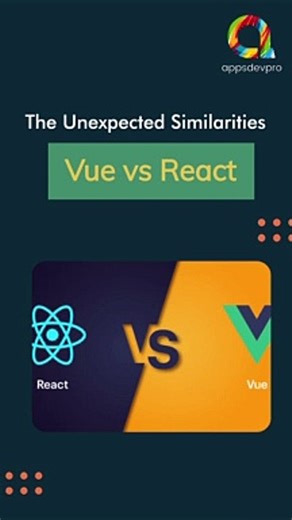 Vue Js Vs React: Exploring Their Similarities