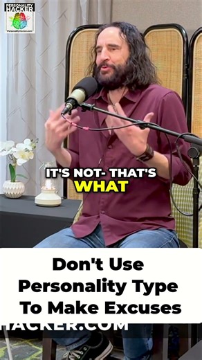 Stop Using Personality Types as Excuses | PersonalityHacker.com