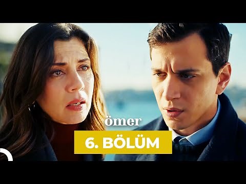Ömer Dizisi 6. Bölüm