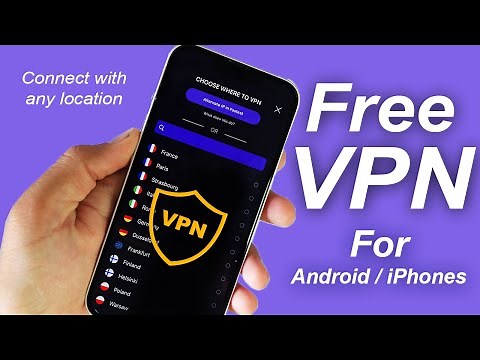 Best Free VPN for Android/iPhone (2023)
