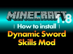How to install Dynamic Sword Skills Mod 1.8 for Minecraft 1.8 (with download link)