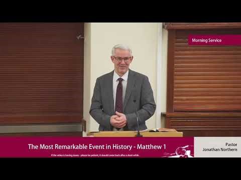 Sermon | The Most Remarkable Event in History - Matthew 1