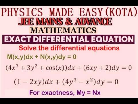 Jee Formation of differential equation; homogeneous linear equations; exact differential equations;
