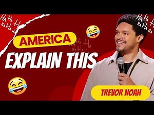 Trevor Noah Couldn't Believe America Did This 😂 | Stand-up Comedy 🔥