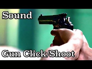 FREE SOUND EFFECTS: Revolver Gun Clicking and Shooting