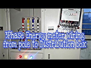 3 phase energy meter wiring from pole to distribution box | Energy meter panel explanation