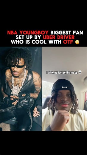NBA youngboy fan set up by uber driver 😳