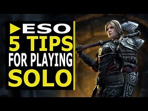 5 Crucial Tips for Soloing in the Elder Scrolls Online in 2021