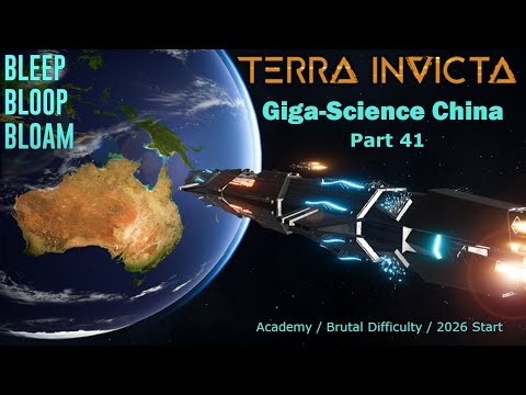 Terra Invicta: Giga-Science China, Part 41 - Welcome, Sean Dioz, Our New Investigatey-Magoo