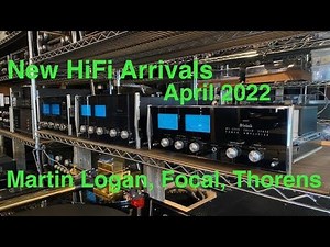 New HiFi Arrivals - April 2022, Martin Logan, Focal, Garrard, Thorens