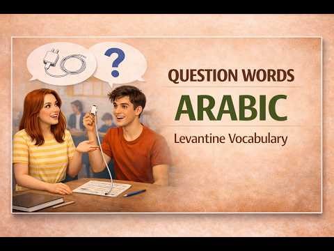 Learn Question Words in Levantine Arabic 🇯🇴 | Real-Life Examples #learnarabic #levantinearabic