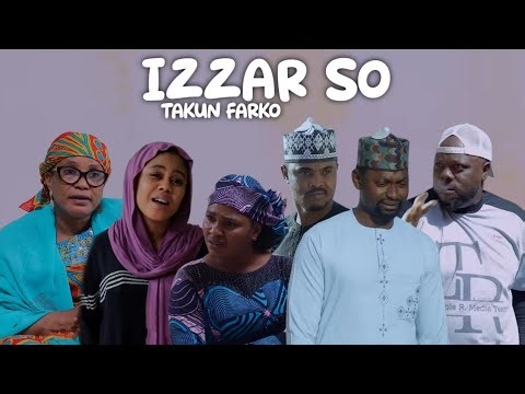IZZAR SO TAKUN FARKO SEASON 5 EPISODE 7 TIRKASHI ASHE JIBRIN YANA BURGE UMAR HASHIM