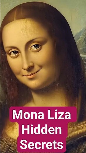 Hidden Secrets of Mona Lisa You Never Noticed