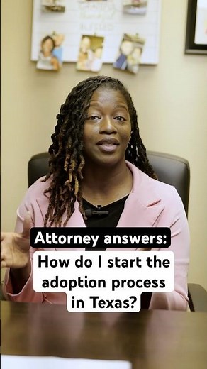 Attorney answers: “How do I start the adoption process in Texas?” #adoption #familylaw #adopt