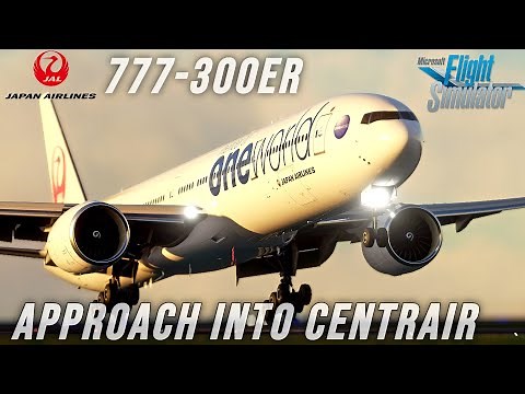 【MSFS2020】 Ultra Realistic | Japan Airlines B777 Approach into Centrair【Microsoft Flight Simulator 】