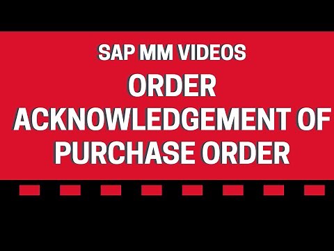 Order Acknowledgement of Purchase Order - SAP MM videos