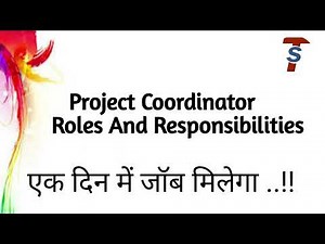 project coordinator roles and responsibilities