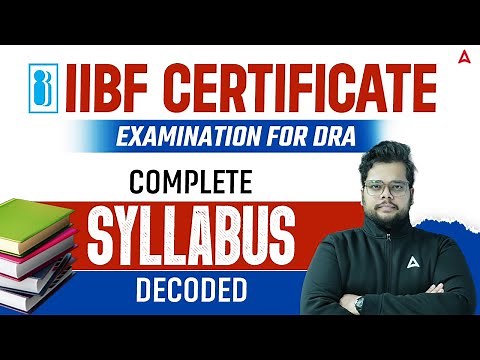 IIBF Certificate Examination For DRA: Complete Syllabus Decoded | IIBF Debt Recovery Agents