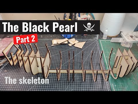 The Black Pearl model ship - part 2 - The skeleton | Scratch build from plans wooden model ship