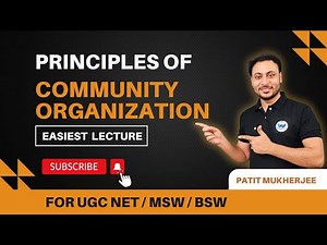 Community Organization Principles | Community Principles | MSW | BSW | SOCIAL WORK | UGC NET JRF