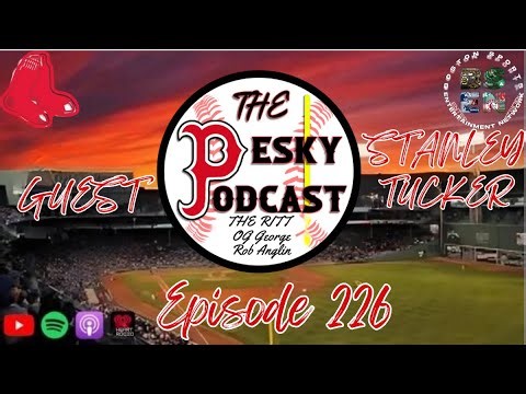The Pesky Podcast with Red Sox Prospect Stanley Tucker