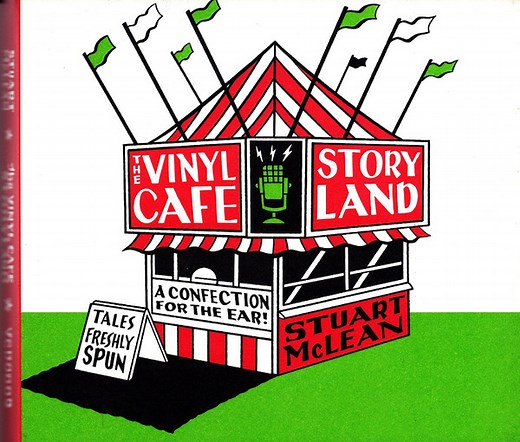 Stuart McLean - The Vinyl Cafe Storyland