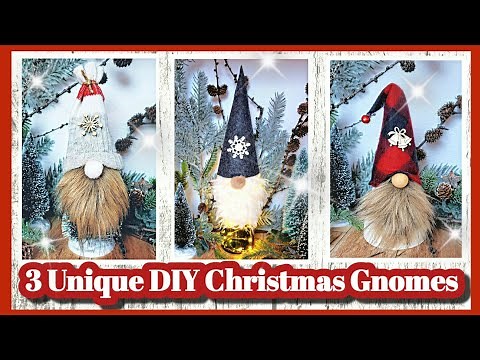 How to make 3 Unique DIY Gnomes || Christmas DIYs