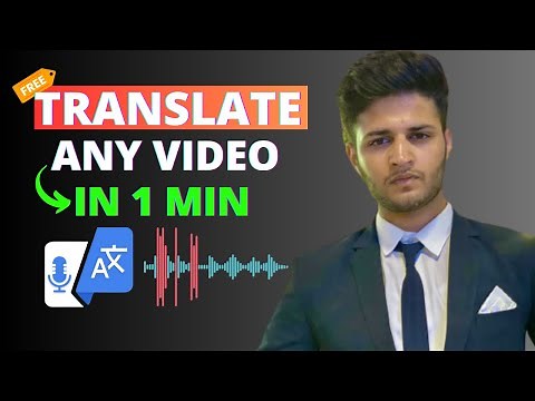 How to Translate Any Video into ANY Language with AI | FREE TOOL 🔥🔥🔥