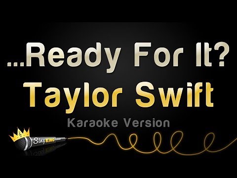 Taylor Swift - ...Ready For It? (Karaoke Version)